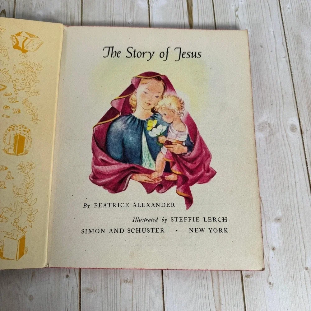 The Story of Jesus Beatrice Alexander 1946 Little Golden Book 2nd Printing Simon
